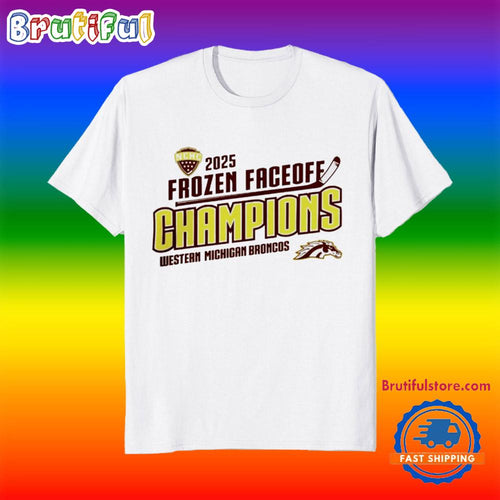 Western Michigan Broncos 2025 Frozen Faceoff Champions Shirts