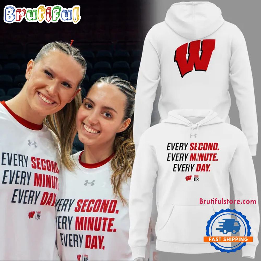 Wisconsin Badgers Basketball Every Day 2026 Limited Edition Hoodie T-Shirt