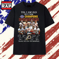 Yes I Am Old But I Saw Champions Redskins Signatures Graphic T Shirt