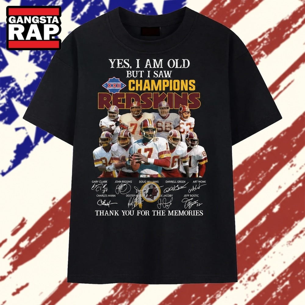 Yes I Am Old But I Saw Champions Redskins Signatures Graphic T Shirt