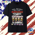 Yes I’m Old But I Saw 49ers Greatness 2025 T Shirt