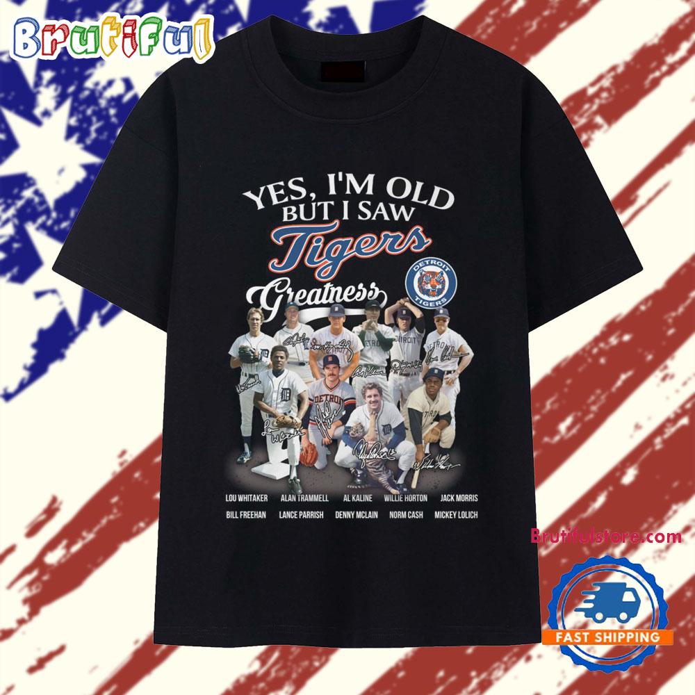 Yes I’m Old But I Saw Detroit Tigers 2025 Vintage T Shirt
