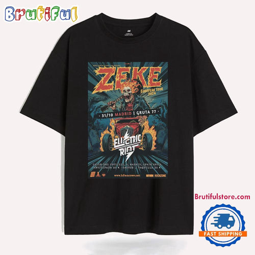 Zeke Band At Gruta’77 In Madrid Spain ON Oct 31 2024 Event T Shirt